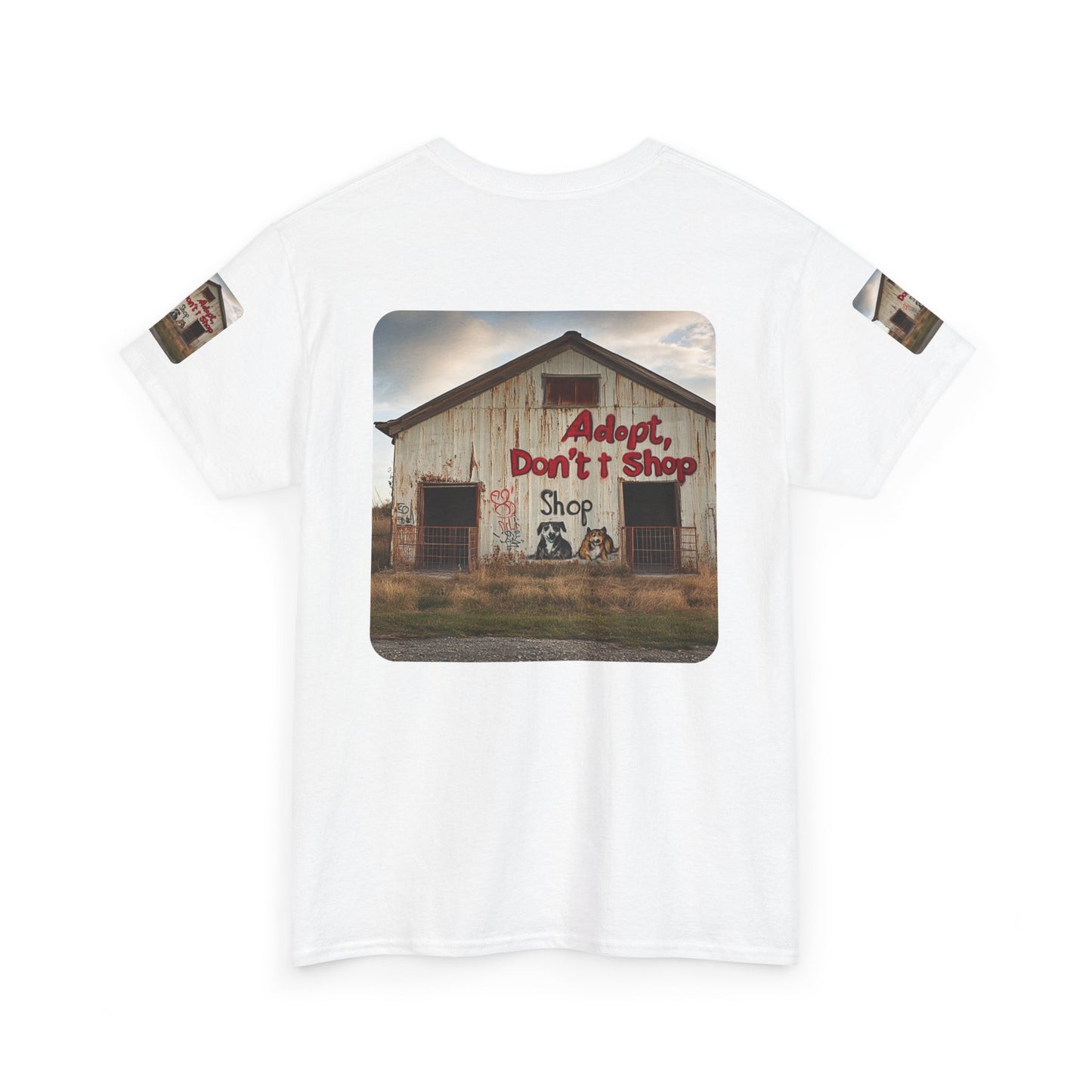 Support Rescue Animals – Rustic “Adopt Don’t Shop” Barn T-Shirt - Unisex Heavy Cotton Tee