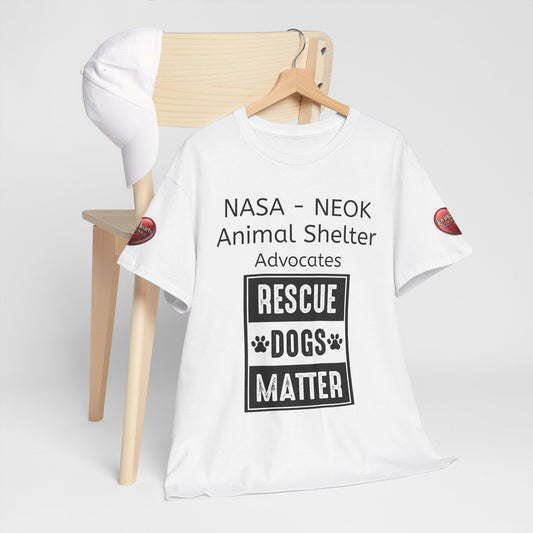 NASA - NEOK Rescue Dogs Matter Tee for Dog Lovers - Adopt Don’t Shop