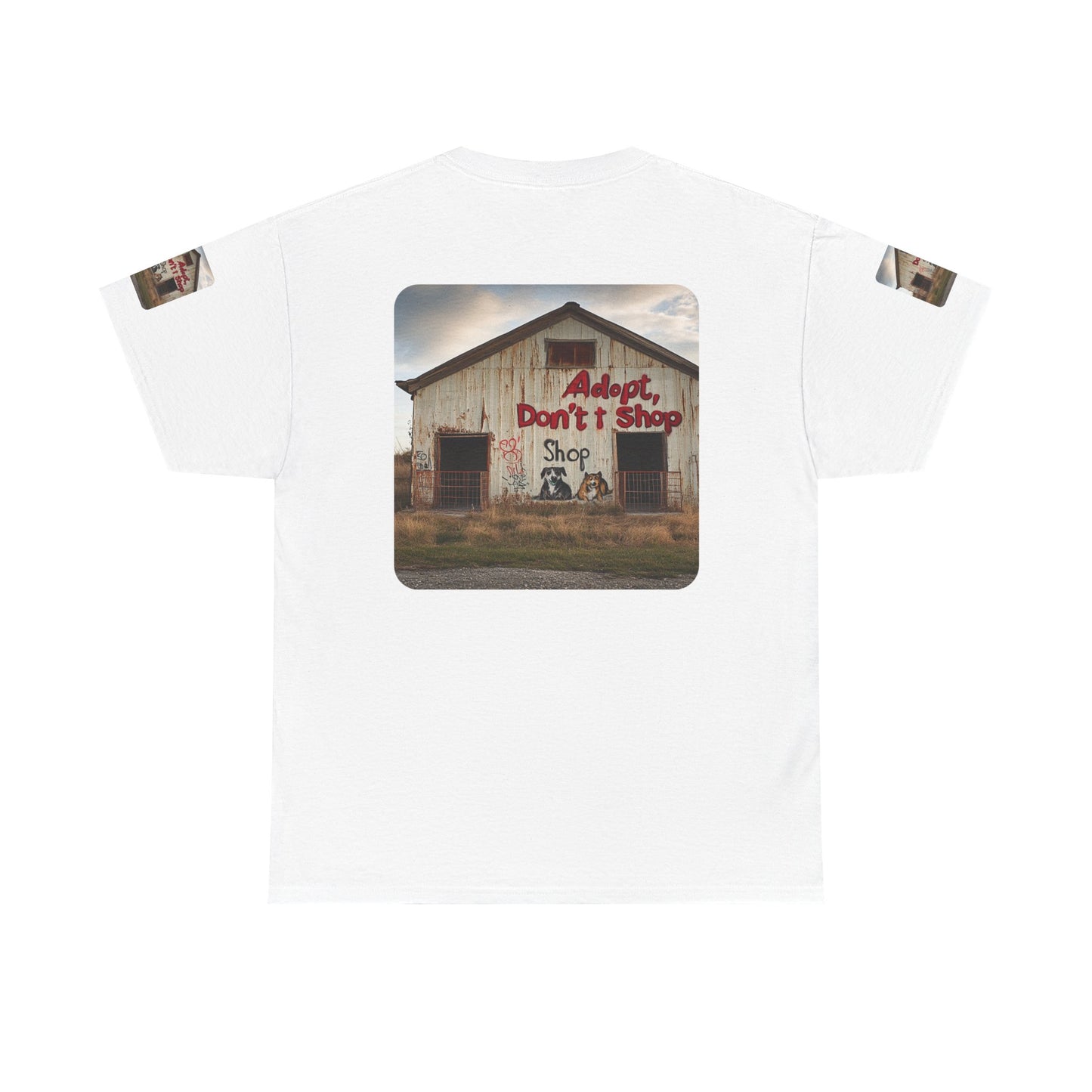 Support Rescue Animals – Rustic “Adopt Don’t Shop” Barn T-Shirt  -  Unisex Heavy Cotton Tee
