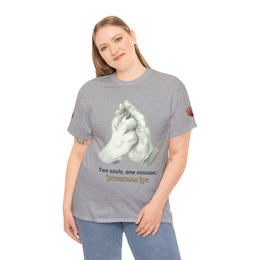 Two Souls, One mission:  Unconditional Love t-shirt - Unisex Heavy Cotton Tee